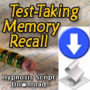 Improve Test-Taking Memory Recall with Hypnosis Script Download