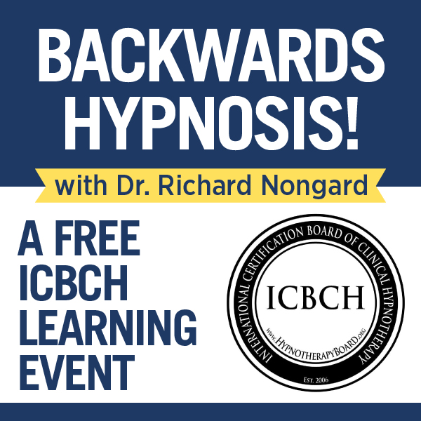 ICBCH Webinar – Backwards Hypnosis